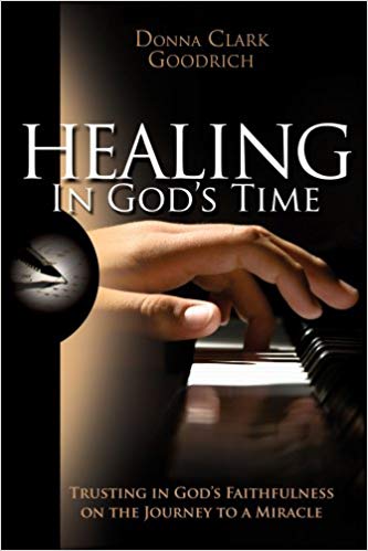 Healing In God's Time PB - Donna Clark Goodrich